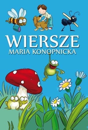 Wiersze Maria Konopnicka | KSIĄŻKI \ Dla Dzieci I Młodzieży \ Wiersze ...