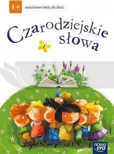 Czarodziejskie słowa 4-latki Wartościowe teksty...