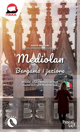 Mediolan, Bergamo i jeziora