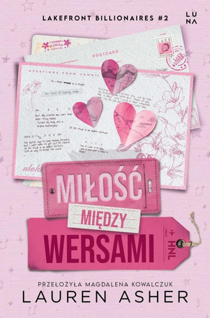 Lakefront Billionaires T.2 Miłość między wersami