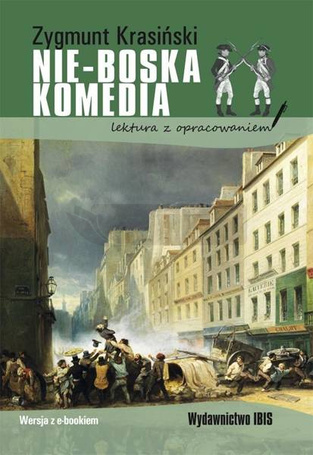 Nie-Boska komedia. Lektura z opracowaniem BR