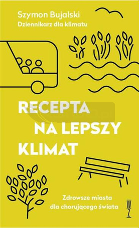 Recepta na lepszy klimat