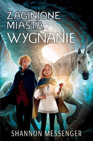 Zaginione miasta T.2 Wygnanie