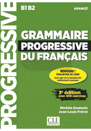 Grammaire progressive du Francais avance B1/B2+CD