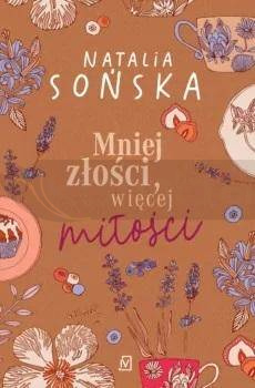 Mniej złości, więcej miłości w.2