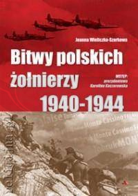 Bitwy polskich żołnierzy 1940-1944