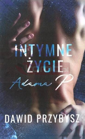 Intymne życie Adama P
