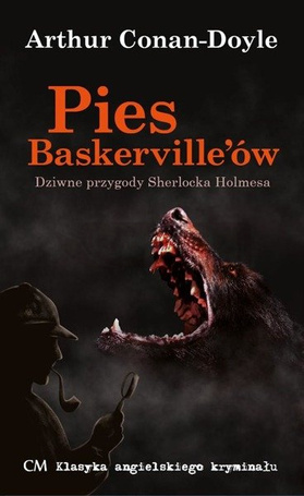 Klasyka. Pies Baskerville'ów