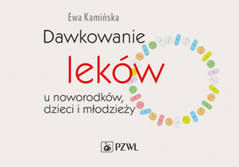 Dawkowanie leków u noworodków, dzieci i młodzieży