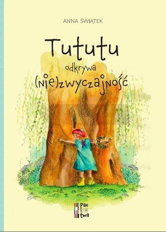 Tututu odkrywa (nie)zwyczajność