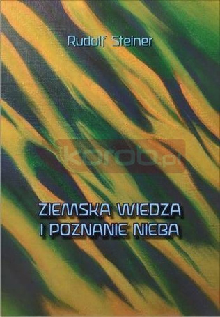 Ziemska wiedza i poznanie nieba