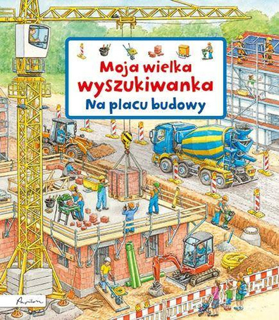 Moja wielka wyszukiwanka. Na placu budowy