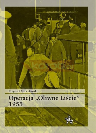Operacja Oliwne Liście 1955