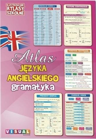 Ilustrowany atlas szkolny. Atlas j.ang. gramatyka