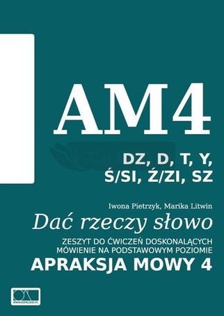 Dać rzeczy słowo. Apraksja mowy 4