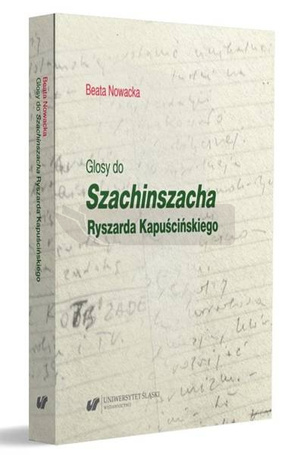 Glosy do "Szachinszacha" Ryszarda Kapuścińskiego
