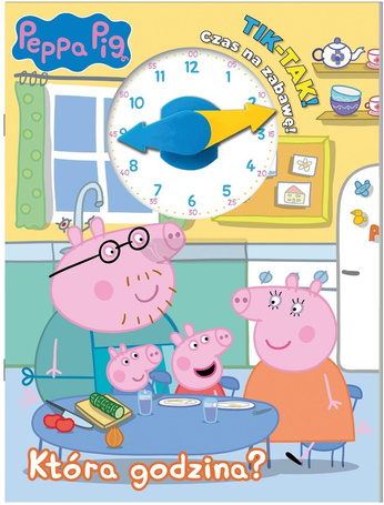 Peppa Pig. Tik-Tak. Która godzina?