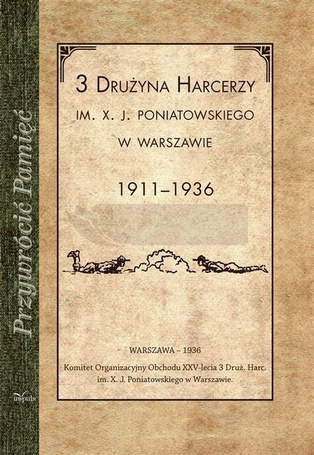 Przywrócić Pamięć. 3 Drużyna harcerzy..