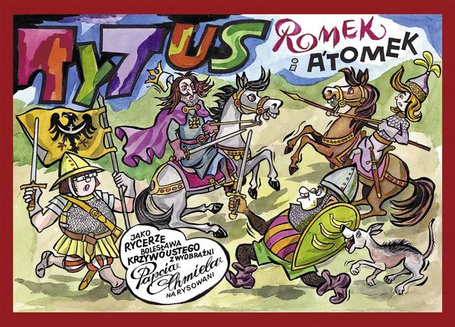 Tytus, Romek i A'Tomek jako rycerze Krzywoustego