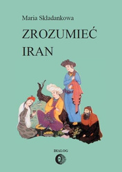 Zrozumieć Iran