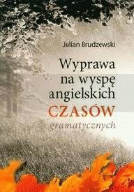 Wyprawa na wyspę angielskich czasów gramatycznych