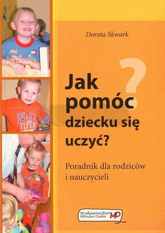 Jak pomóc dziecku się uczyć?