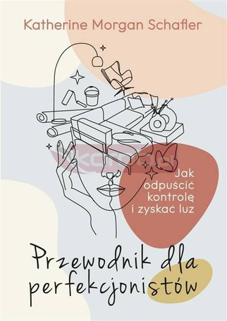 Przewodnik dla perfekcjonistów