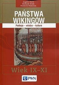 Państwa Wikingów. Podboje - władza - kultura