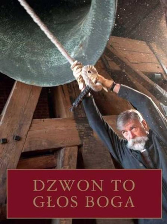 Dzwon to Głos Boga
