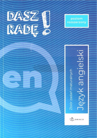 Dasz radę! J. ang. zb. zadań maturalnych ZR