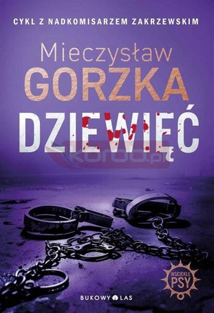 Wściekłe psy T.2 Dziewięć
