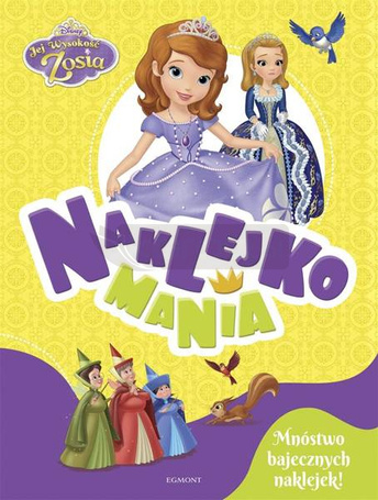 Jej Wysokość Zosia. Naklejkomania