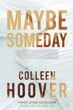 Maybe Someday w.4