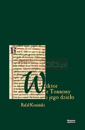 Wiktor z Tonnony i jego dzieło