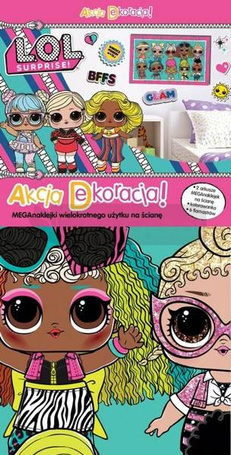 Akcja Dekoracja. L.O.L. Surprise