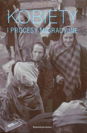 Kobiety i procesy migracyjne