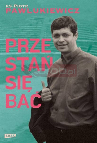 Przestań się bać