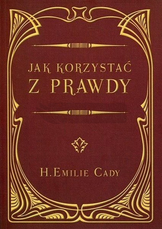 Jak korzystać z prawdy
