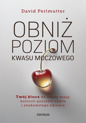 Obniż poziom kwasu moczowego