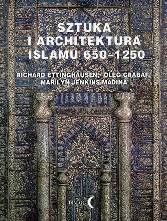 Sztuka i architektura Islamu 650-1250