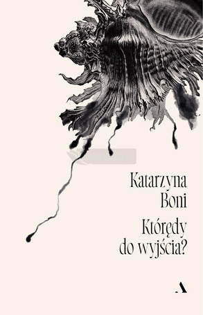 Którędy do wyjścia?