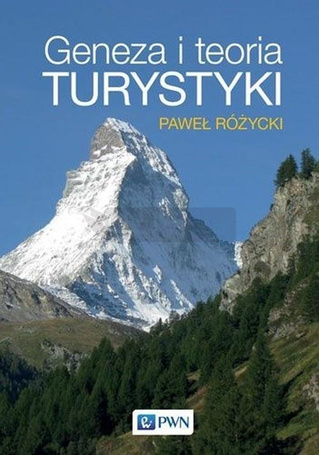 Geneza i teoria turystyki