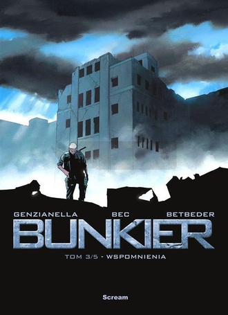 Bunkier T.3 Wspomnienia