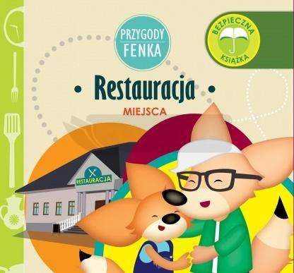 Przygody Fenka. Restauracja