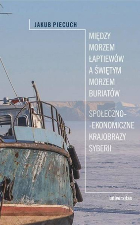 Między Morzem Łaptiewów a Świętym Morzem Buriatów