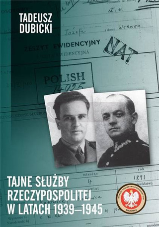 Tajne służby Rzeczypospolitej w latach 19391945