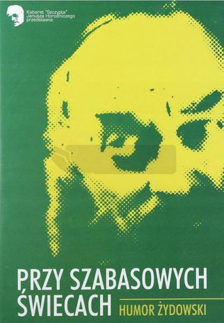 Przy szabasowych świecach. Humor żydowski DVD
