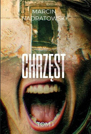 Chrzęst T.1