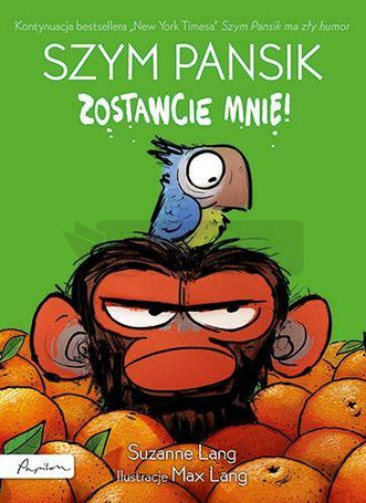 Szym Pansik. Zostawcie mnie!