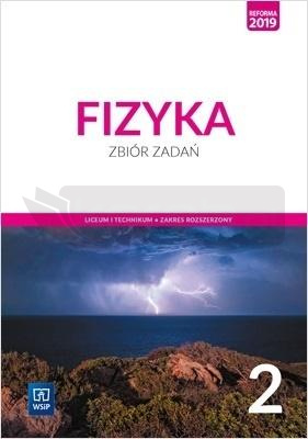 Fizyka LO 2 Zbiór zadań ZR w.2020 WSiP